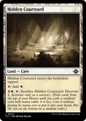 Hidden Courtyard [The Lost Caverns of Ixalan]