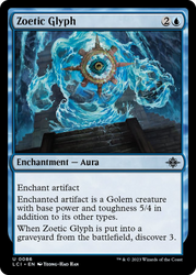 Zoetic Glyph [The Lost Caverns of Ixalan]