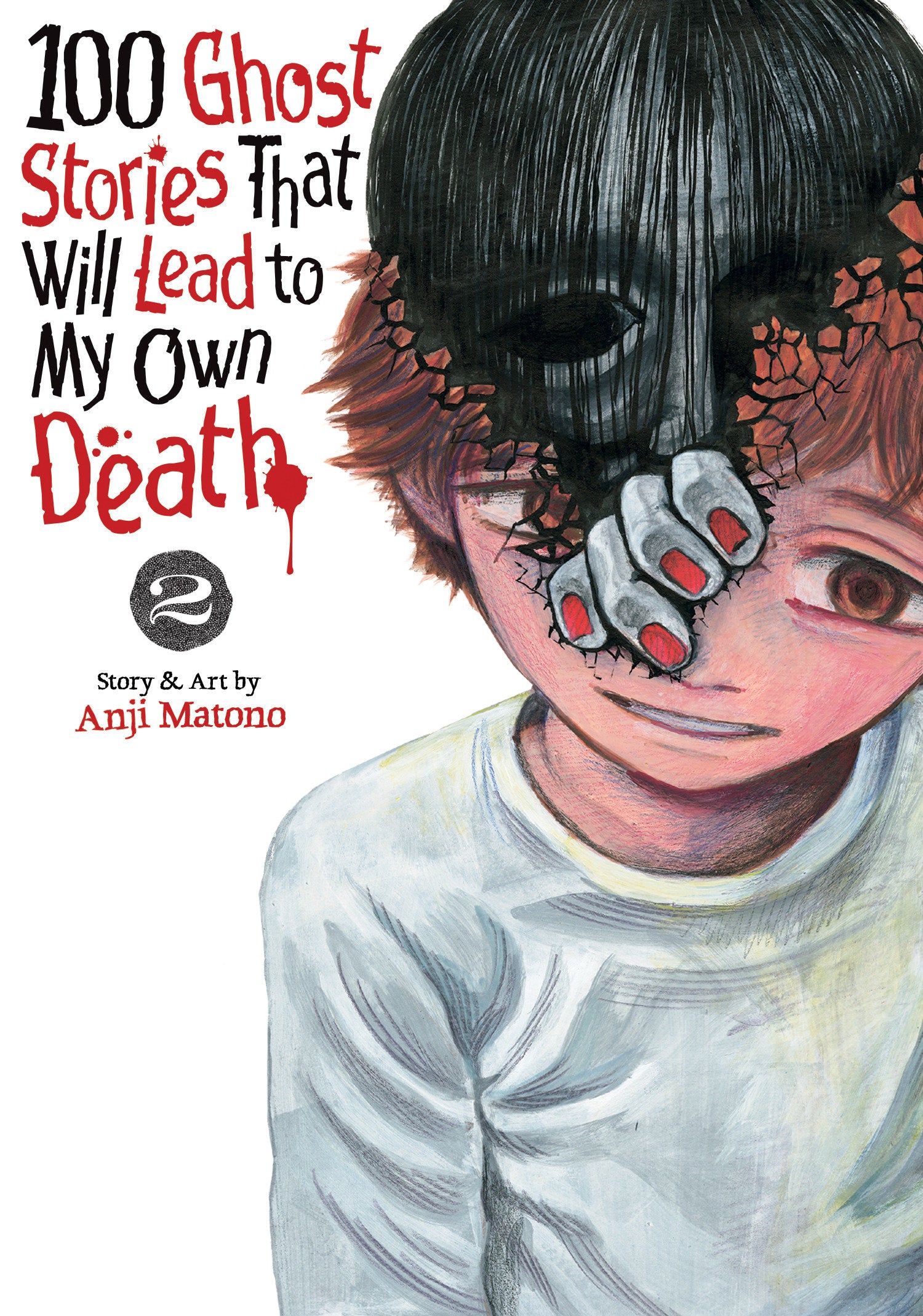 100 Ghost Stories That Lead To My Death Graphic Novel Volume 02