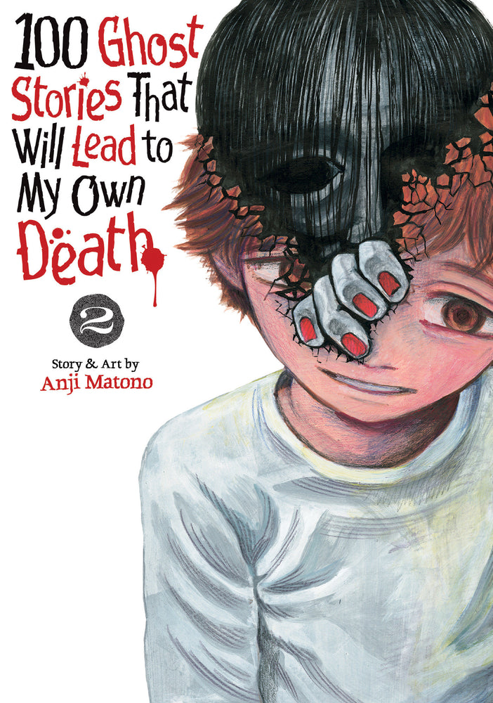 100 Ghost Stories That Lead To My Death Graphic Novel Volume 02