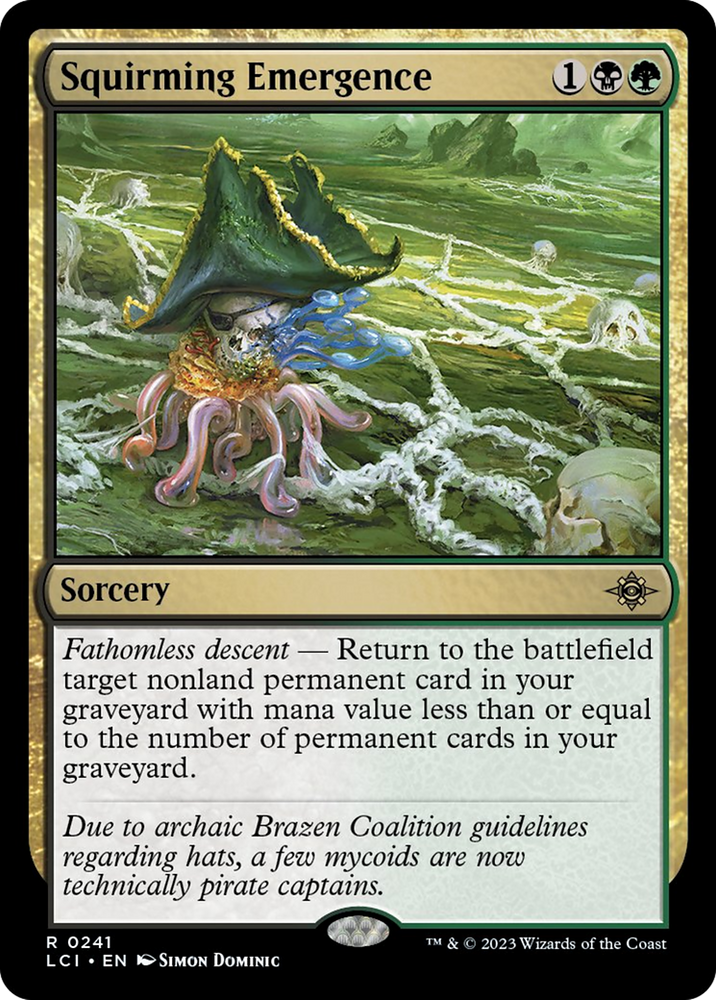 Squirming Emergence [The Lost Caverns of Ixalan]