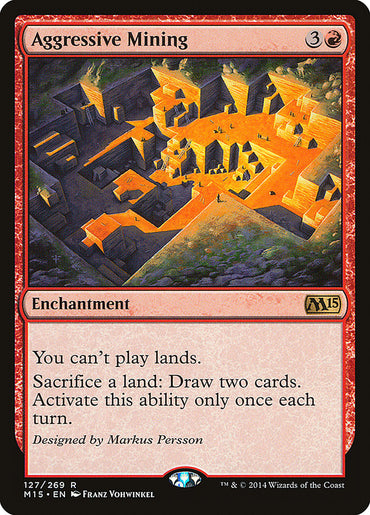 Aggressive Mining [Magic 2015]