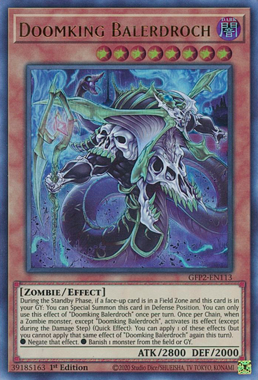 Doomking Balerdroch [GFP2-EN113] Ultra Rare