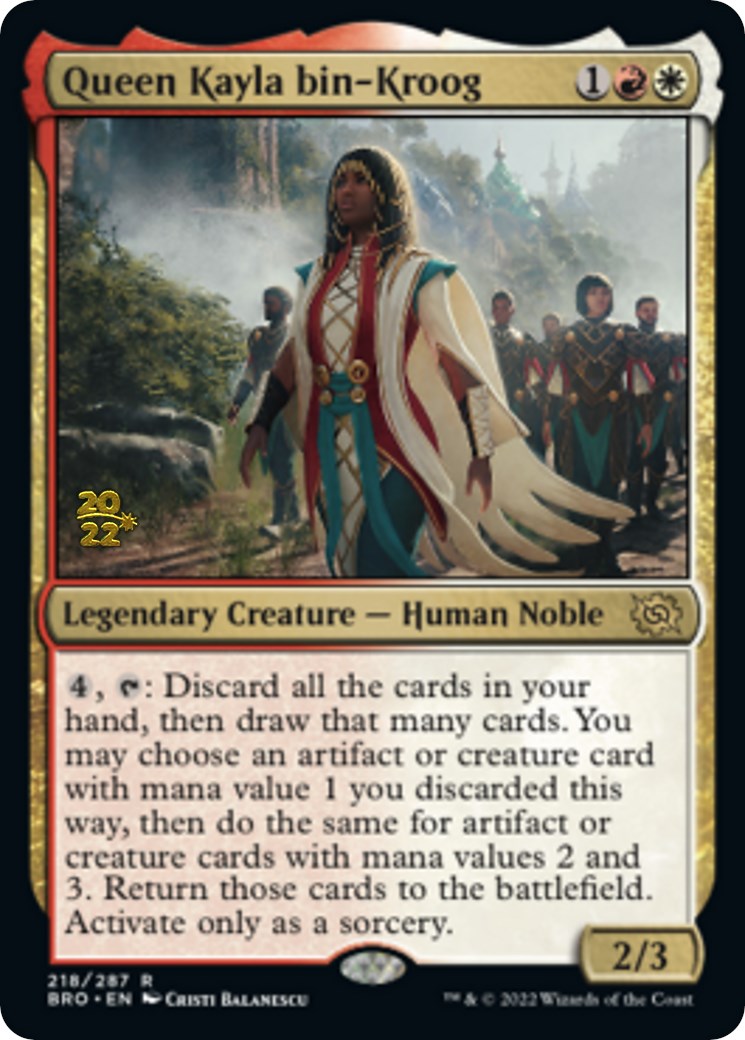 Queen Kayla bin-Kroog [The Brothers' War Prerelease Promos]